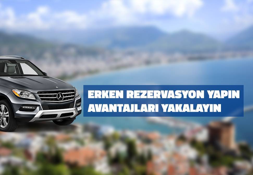 Erken Rezervasyon Fırsatarını Kaçırmayın