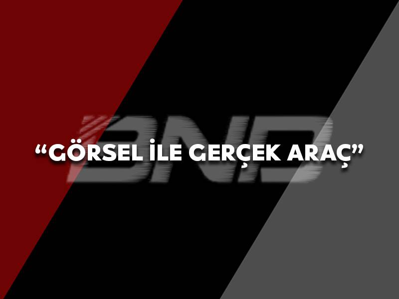 Görseldeki araç ile teslim araç aynı değil Neden?